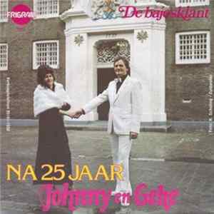 Download Johnny En Geke - Na 25 Jaren