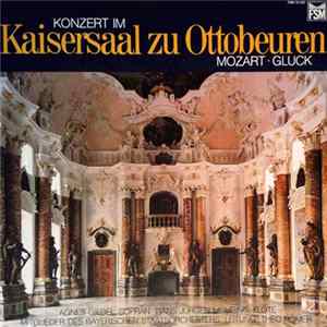 Download Agnes Giebel, Wolfgang Amadeus Mozart, Christoph Willibald Gluck - Konzert im Kaisersaal zu Ottobeuren