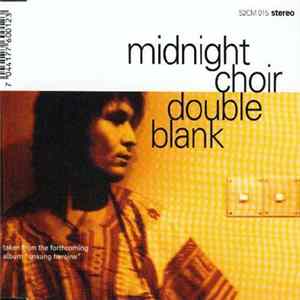 Download Midnight Choir - Double Blank