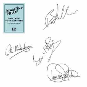 Download Diamond Head - Lightning To The Nations - The White Album