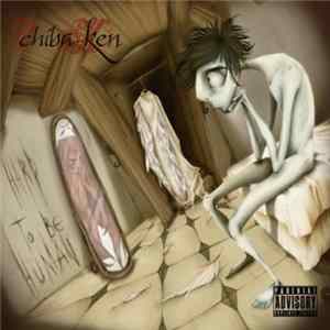 Download Chiba-Ken - Hard To Be Human
