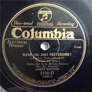 Download James Melton - Were You Just Pretending? / Sally