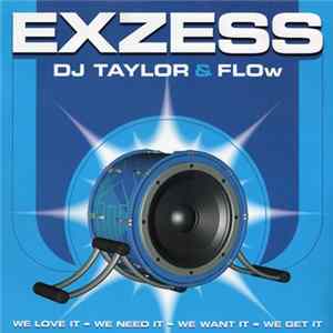 Download DJ Taylor & Flow - Exzess