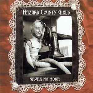 Download Hazard County Girls - Never No More