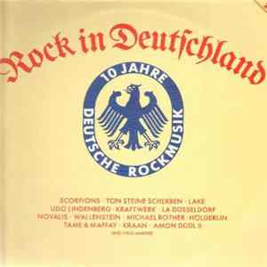 Download Various - Rock In Deutschland (10 Jahre Deutsche Rockmusik)