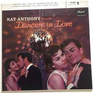 Download Ray Anthony - Ray Anthony Plays For Dancers In Love Part 1