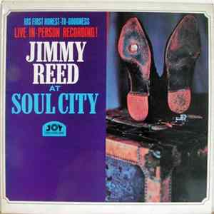 Download Jimmy Reed - Jimmy Reed At Soul City