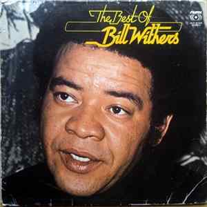 Download Bill Withers - The Best Of Bill Withers