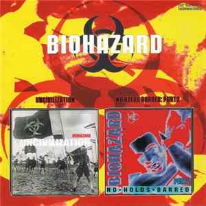 Download Biohazard - Uncivilization / No Holds Barred: Part 2
