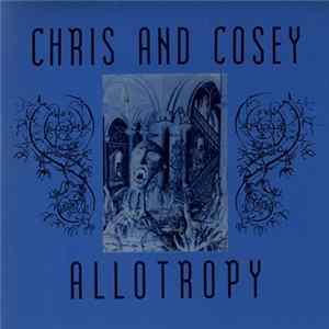 Download Chris And Cosey - Allotropy