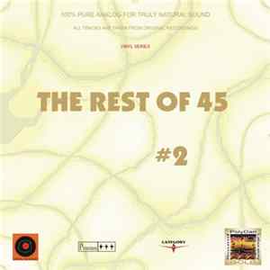 Download Various - The Rest Of 45 #2 (Vinyl Series)