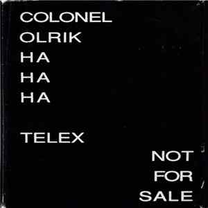 Download Telex - Colonel Olrik Ha Ha Ha