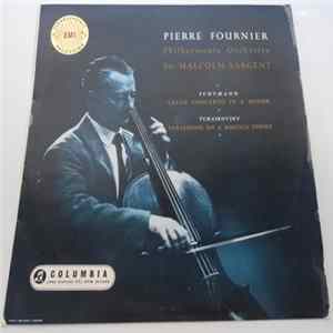 Download Pierre Fournier / Philharmonia Orchestra / Sir Malcolm Sargent, Schumann, Tchaikovsky - Cello Concerto In A Minor / Variations On A Rococo Theme