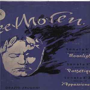 Download Ludwig van Beethoven, Orazio Frugoni - Beethoven Piano Sonatas N°14,8 & 23