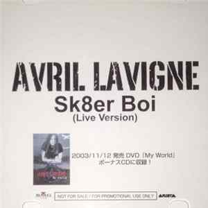 Download Avril Lavigne - Sk8er Boi (Live)