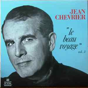 Download Jean Chevrier - Le Beau Voyage Vol. 3