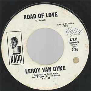 Download Leroy Van Dyke - Road Of Love