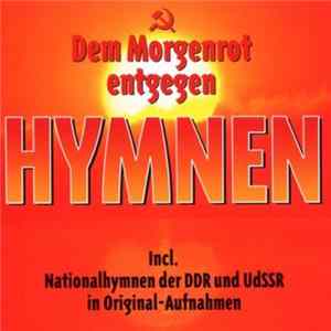 Download Various - Dem Morgenrot Entgegen. Hymnen