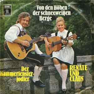 Download Renate Und Claus - Der Kammerfensterjodler