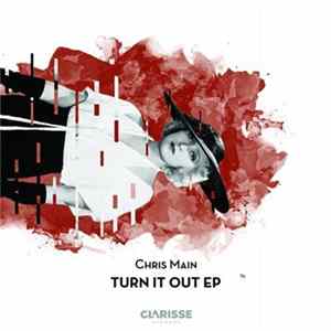 Download Chris Main - Turn It Out EP