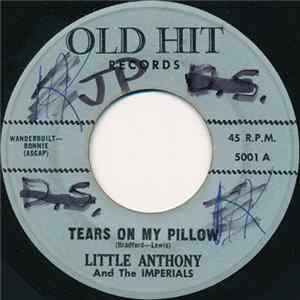 Download Little Anthony And The Imperials - Tears On My Pillow / Two People In The World