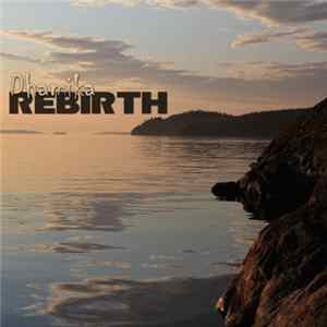 Download Dhamika - Rebirth