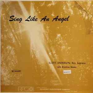 Download Scott Anderson With Woodrow Meeker - Sing Like An Angel