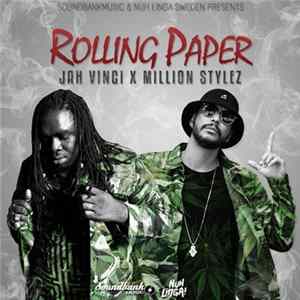 Download Jah Vinci Feat. Million Stylez - Rolling Paper