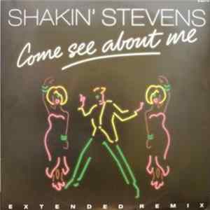 Download Shakin' Stevens - Come See About Me