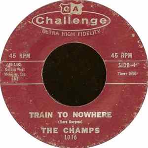 Download The Champs - Train To Nowhere / Tequila