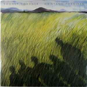 Download Rodney Cordner - We Stand Forgiven