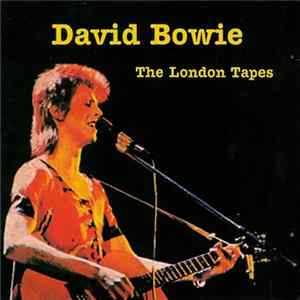 Download David Bowie - The London Tapes