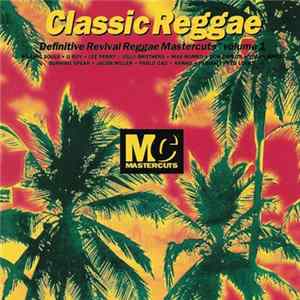 Download Various - Classic Reggae Mastercuts Volume 1