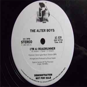 Download The Alter Boys - (I'm A) Roadrunner