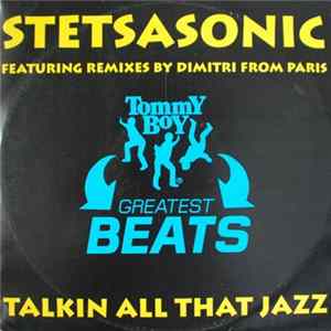 Download Stetsasonic - Talkin’ All That Jazz (Remixes Pt. 1)