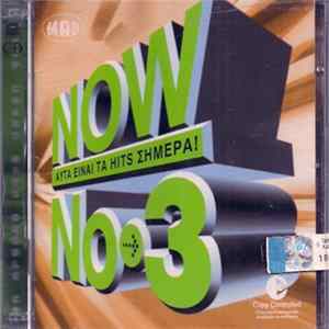 Download Various - Now No.3 - Now Αυτά Είναι Τα Hits Σήμερα!