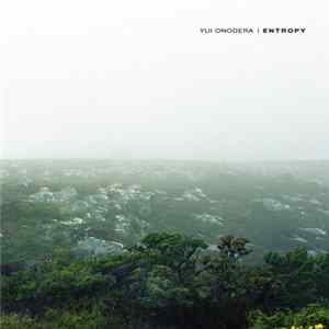 Download Yui Onodera - Entropy