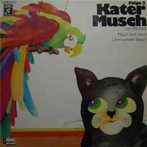 Download Ellis Kaut - Kater Musch Folge 3