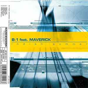 Download B-1 Feat. Maverick - Indian Summer