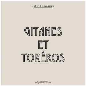 Download Raf F. Guimarães - Gitanes Et Toréros