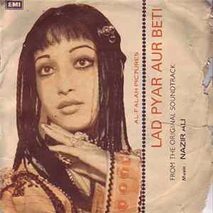 Download Nazir Ali - Lad Pyar Aur Beti