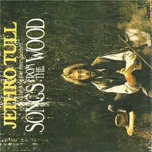 Download Jethro Tull - Songs From The Wood