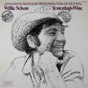 Download Willie Nelson - Yesterday's Wine