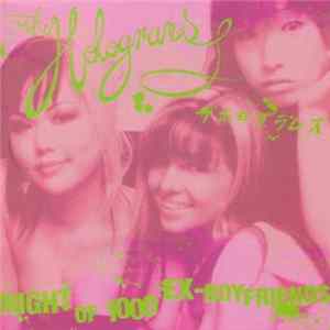 Download The Holograms - Night Of 1000 Ex-Boyfriends