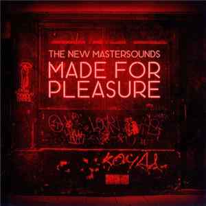 Download The New Mastersounds - Made For Pleasure
