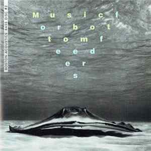 Download Various - Music For Bottom Feeders (Boston Acoustics Bass Disc #2)