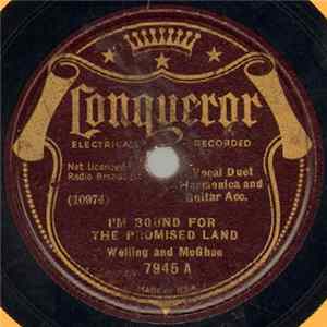 Download Welling And McGhee - I'm Bound For The Promised Land / I'm On The Sunny Side