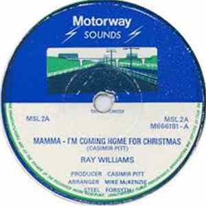 Download Ray Williams, Casimir Pitt - Mamma - I'm Coming Home For Christmas / Song That I Sing