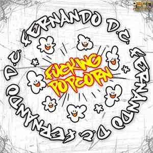 Download Fernando D.C. - Fucking Popcorn
