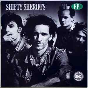 Download Shifty Sheriffs - The EP!